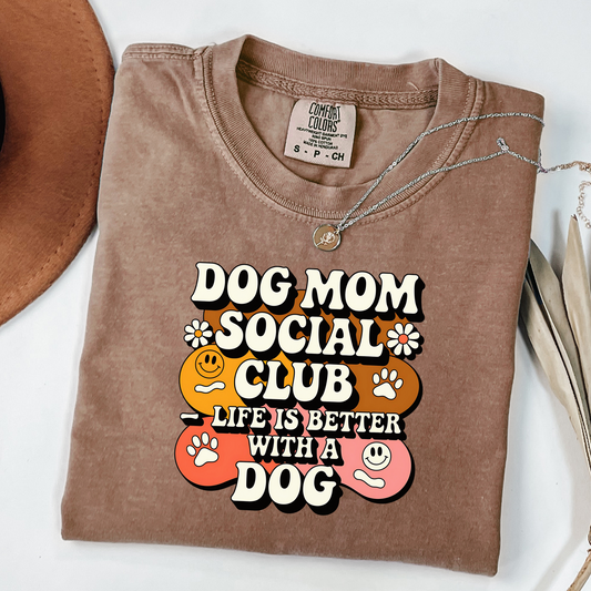 Dog Mom Social Club T-Shirt, Aesthetic Tee for Proud Pet Moms, Unisex Tshirt
