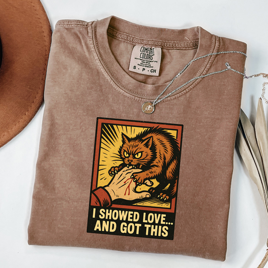 "I Showed Love... And Got This" Vintage Angry Cat T-Shirt Unisex